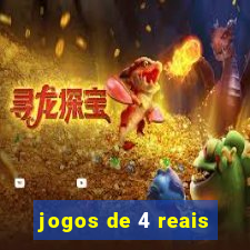 jogos de 4 reais